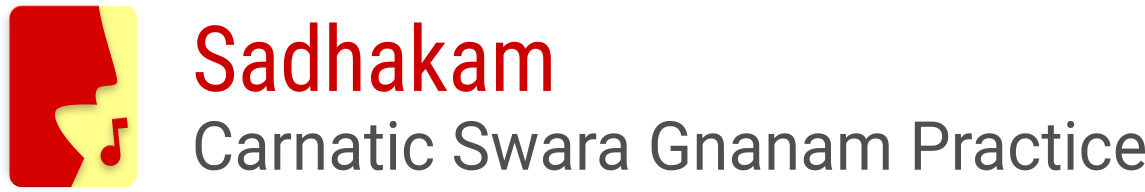 Sadhakam: Carnatic Swara Gnanam Practice